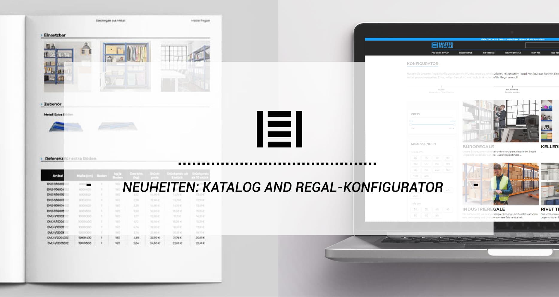 Neuheiten: Katalog and Regal-Konfigurator