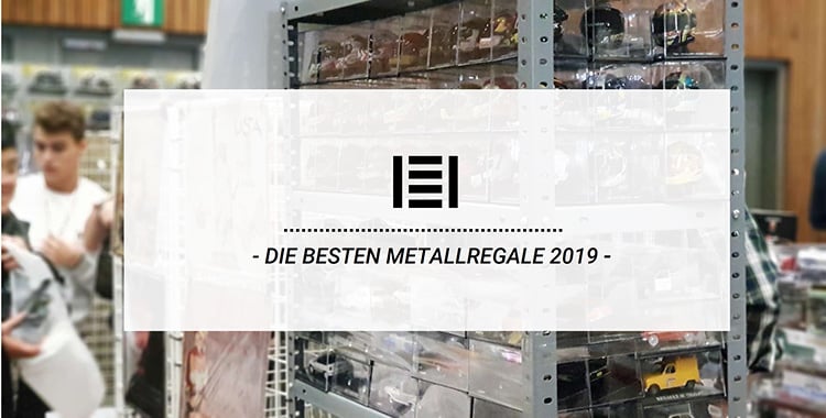 Die besten Regale aus Metall 2019 | Master Regale 