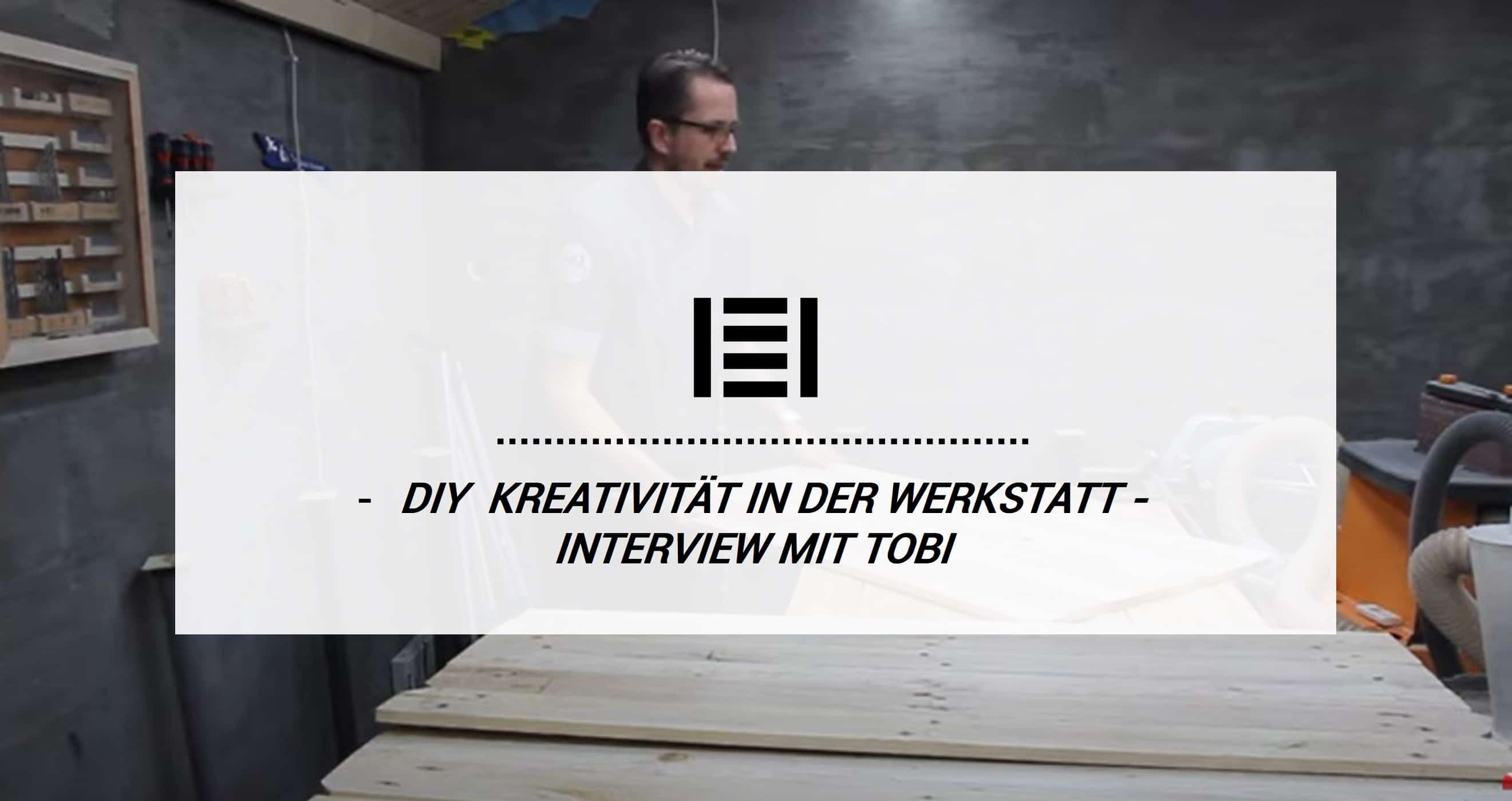 DIY - Kreativität in der Werkstatt - Interview mit Tobi| Master Regale 